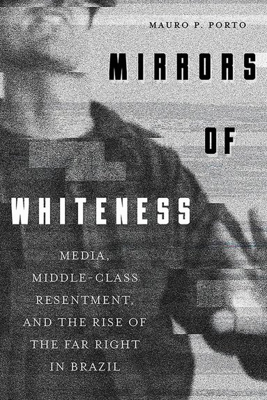 Mauro Porto - Mirrors of Whiteness, Inbunden