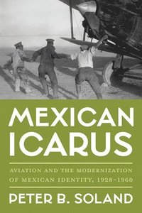 bokomslag Mexican Icarus