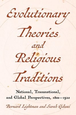 Evolutions and Religious Traditions in the Long Nineteenth Century 1