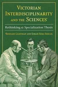 bokomslag Victorian Interdisciplinarity and the Sciences