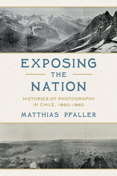 Matthias Pfaller - Exposing the Nation, Inbunden