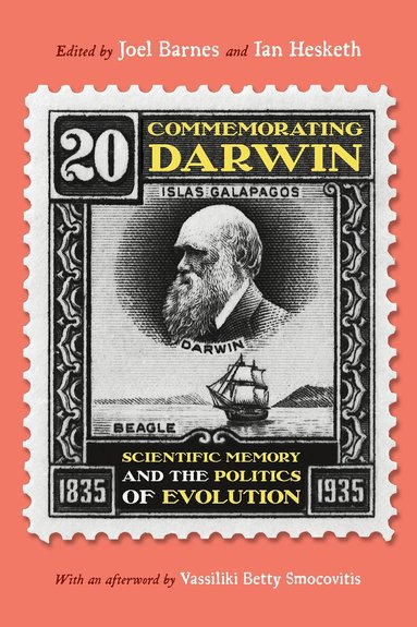 Joel Barnes, Ian Hesketh - Commemorating Darwin, Inbunden