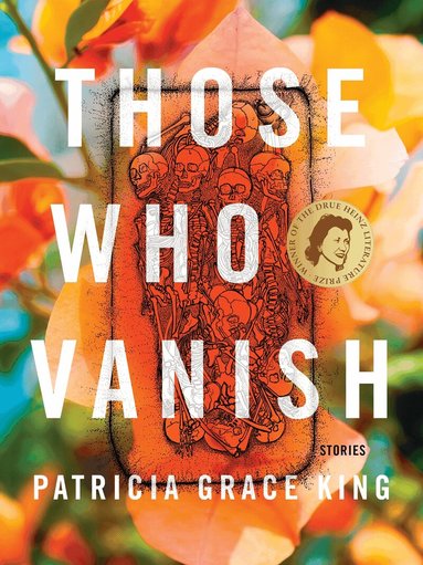 Patricia Grace King - Those Who Vanish, Inbunden