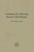 bokomslag Techniques for Observing Normal Child Behavior