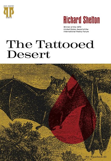 Richard Shelton - Tattooed Desert, Häftad