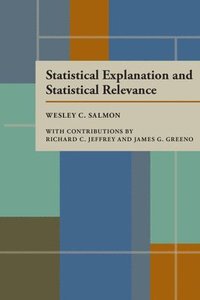 bokomslag Statistical Explanation and Statistical Relevance