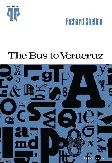 Richard Shelton - Bus to Veracruz, Häftad