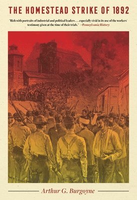 bokomslag The Homestead Strike of 1892