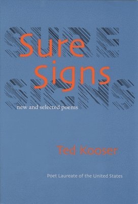 Ted Kooser - Sure Signs, Häftad