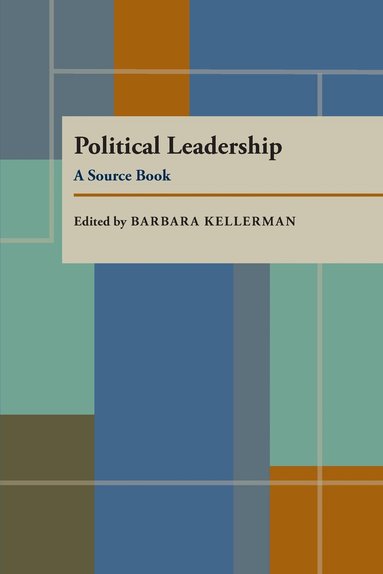Barbara Kellerman - Political Leadership, Häftad
