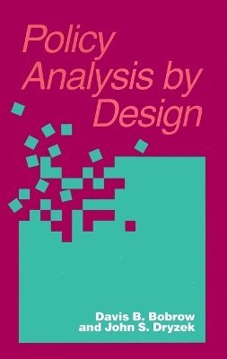 Policy Analysis by Design 1