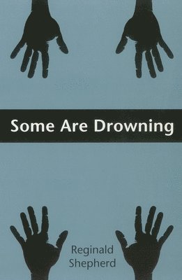 Some Are Drowning