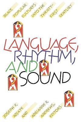 Language, Rhythm, and Sound 1