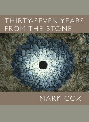 Thirty-Seven Years from the Stone