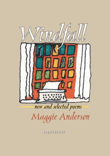 Maggie Anderson - Windfall, Häftad