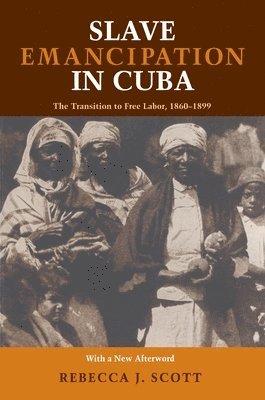 Slave Emancipation in Cuba 1