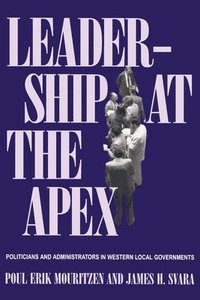 bokomslag Leadership At The Apex