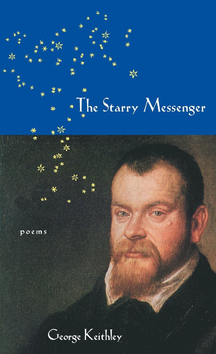 George Keithley - Starry Messenger, The, Häftad
