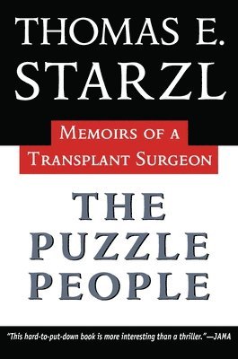 Thomas Starzl - The Puzzle People, Häftad