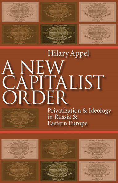 Hilary Appel - New Capitalist Order, Häftad