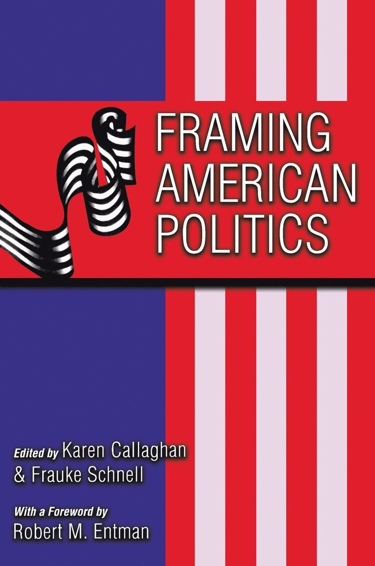 Framing American Politics