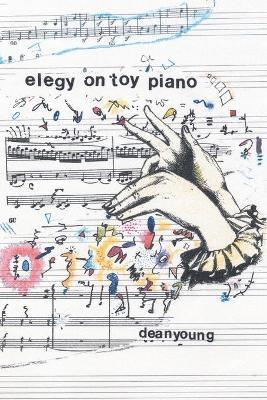 bokomslag Elegy On Toy Piano