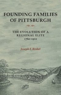 bokomslag Founding Families Of Pittsburgh