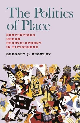 Politics of Place, The 1