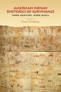 bokomslag American Indian Rhetorics of Survivance