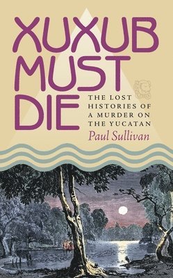 Paul Sullivan - Xuxub Must Die, Häftad