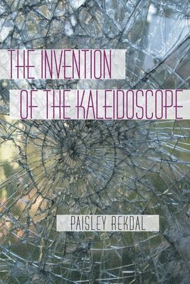 bokomslag Invention of the Kaleidoscope, The