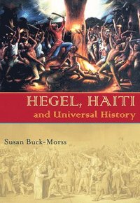 bokomslag Hegel, Haiti, and Universal History