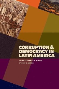 bokomslag Corruption and Democracy in Latin America