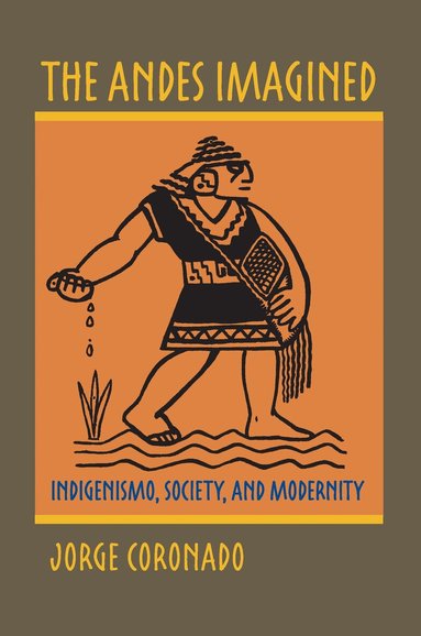Jorge Coronado - Andes Imagined, Häftad