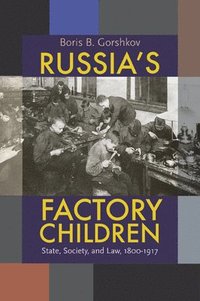 bokomslag Russia's Factory Children