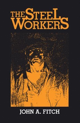 The Steel Workers 1