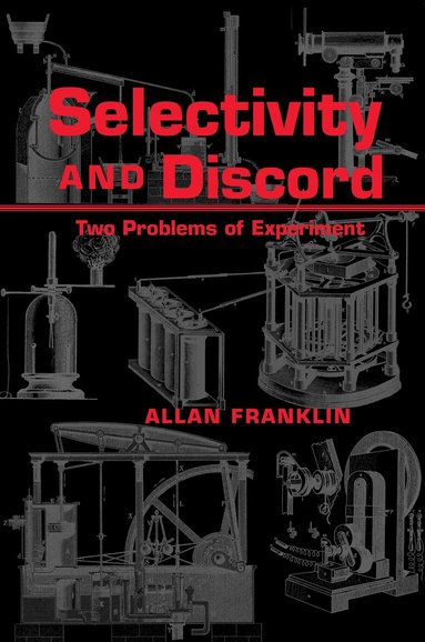 Allan Franklin - Selectivity And Discord, Häftad