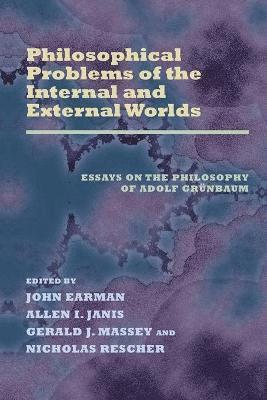 Philosophical Problems of the Internal and External Worlds 1