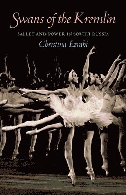 Christina Ezrahi - Swans of the Kremlin, Häftad
