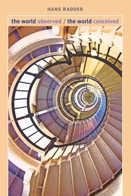 Hans Radder - World Observed/The World Conceived, Häftad