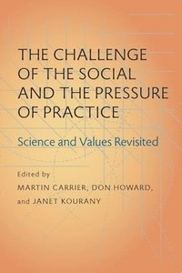 bokomslag Challenge of the Social and the Pressure of Practice, The