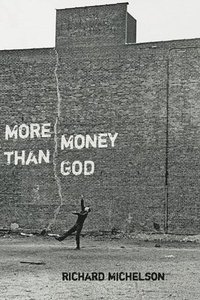bokomslag More Money than God