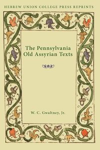 bokomslag Pennsylvania Old Assyrian Texts
