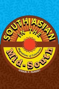 bokomslag South Asian in the Mid-South