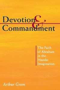bokomslag Devotion and Commandment