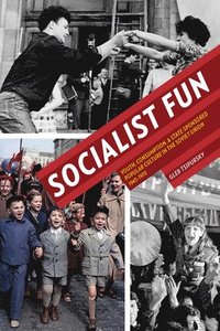 bokomslag Socialist Fun