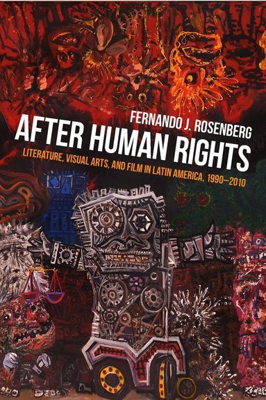 Fernando Rosenberg - After Human Rights, Häftad
