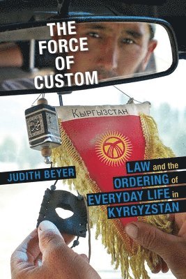 Judith Beyer - Force of Custom, The, Häftad