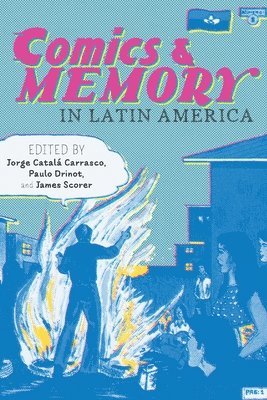 Comics and Memory in Latin America 1