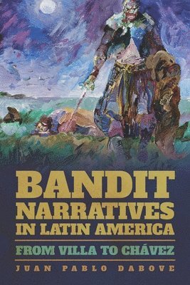 Bandit Narratives in Latin America 1